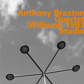 Download track No. 161 Anthony Braxton Quartet