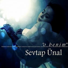 Download track O Benim Sevtap Ünal