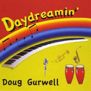 Download track When I Look At You Doug Gurwell