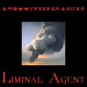 Download track Must Be Liminal Agent