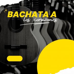 Download track A Los Corazones Con Bachata Los Optimus