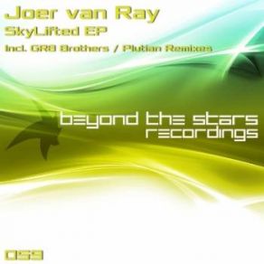 Download track Skylifted (Gr8 Brothers Remix) Joer Van Ray