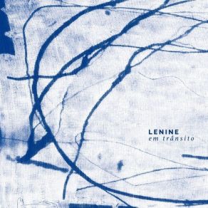 Download track Lá E Lô Lenine