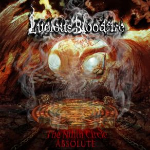 Download track The Ninth Circle Lucious Bloodfire