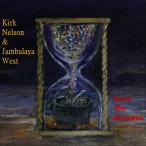 Download track I'm Beginning To See The Light Kirk Nelson, Jambalaya West