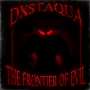 Download track HELLISH FREEDOM DXSTAQUA