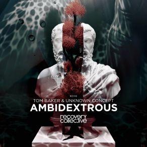 Download track Ambidextrous Unknown Concept