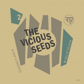 Download track Call Of The Sylva The Vicious Seeds