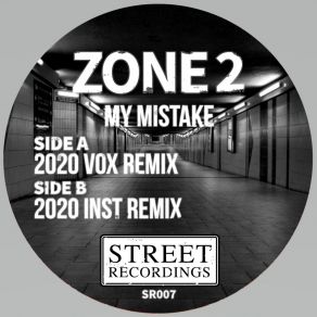 Download track My Mistake (2020 Vox Remix, S) Zone 2