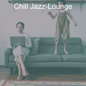 Download track Vibrant Ambience For Quarantine Chill Jazz-Lounge