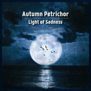 Download track Ødelagt Paradis Autumn Petrichor