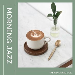 Download track Smooth Sip Serenade Jazz Morning