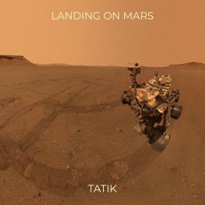 Download track Landing On Mars Tatik