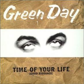 Download track Time Of Your Life (Good Riddance)  Green Day