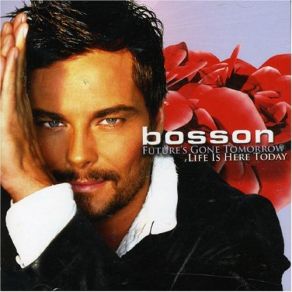 Download track Live Forever (Bonus Track). Bosson