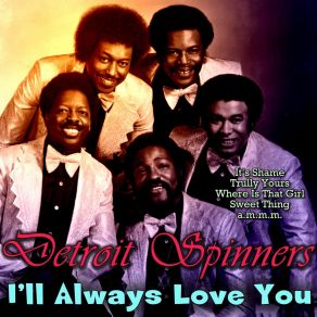 Download track I Just Can't Help But Feel The Pain The Detroit Spinners