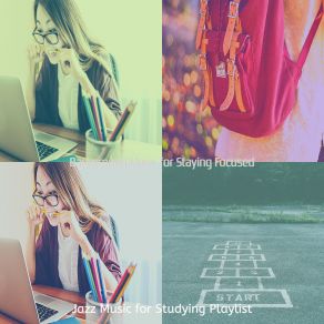 Download track Spacious Ambience For Study Time Jazz Music For Studying Playlist