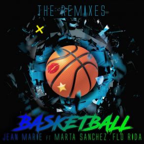 Download track Basketball (We The Savages Mix) Jean Marie