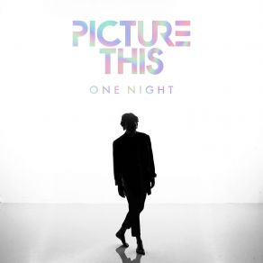 Download track One Night Picture This