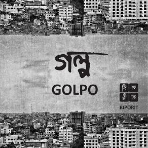 Download track Golpo Biporit