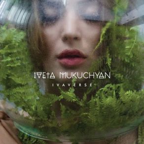 Download track Mad Woman Iveta Mukuchyan