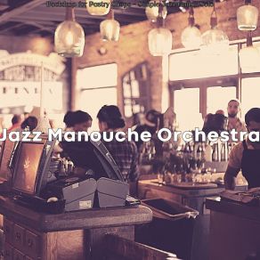 Download track Simple Backdrops For French Cafes Jazz Manouche Orchestra