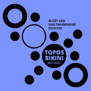 Download track Ocultos (DJ Tool Mix) Blizzy Gem