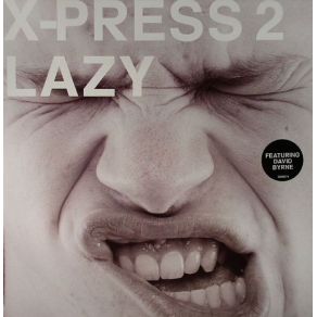 Download track Lazy (Norman Cook Remix) X - Press 2, David ByrneNorman Cook