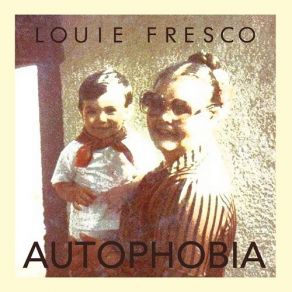 Download track Autophobia (Original Mix) Louie Fresco