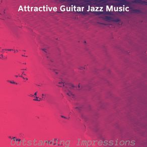 Download track Tremendous Holidays (Dreams) Attractive Guitar Jazz MusicThe Dreams