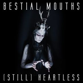 Download track Heartless (Zanias Remix) Bestial Mouths