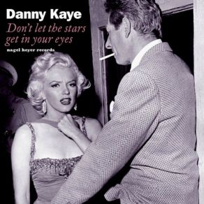 Download track Let's Not Talk About Love Danny Kaye