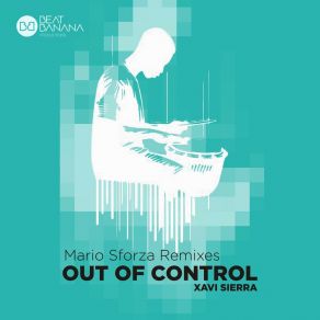 Download track Out Of Control (Mario Sforza Remix - Radio Edit) SierraMario Sforza