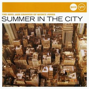 Download track Summer In The City Quincy Jones