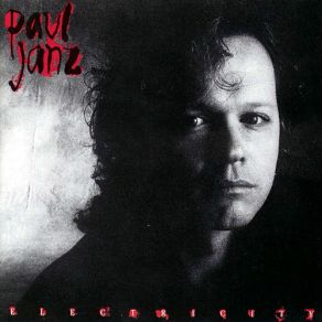 Download track One Night (Is All It Takes) Paul Janz