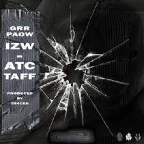 Download track GRRPAOW ATC Taff, ΙΖΩ