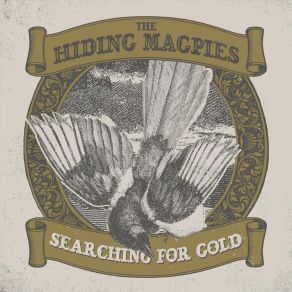 Download track The Devil In My Soul The Hiding Magpies