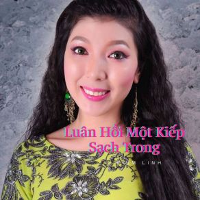 Download track Luân Hồi Một Kiếp Sạch Trong Kim Linh