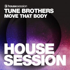 Download track Move That Body (Instrumental Mix) Tune Brothers