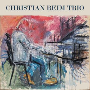 Download track Ja, VI Elsker (Variasjoner Over Et Tema Av Nordraak) Christian Reim Sextet, Christian Reim Trio