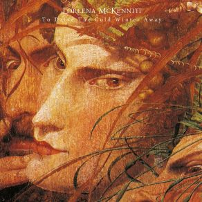 Download track The Wexford Carol Loreena McKennitt