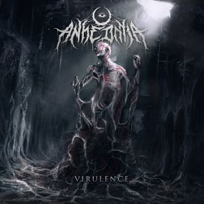 Download track Virulence Anhedonia