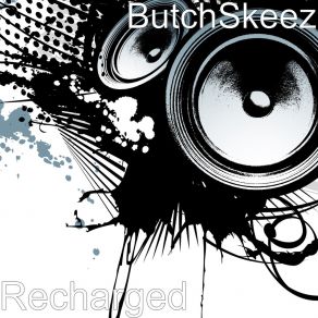 Download track Rollin Dice ButchSkeez