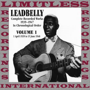 Download track I'm On My Last Go-Round (Original Mix) Leadbelly