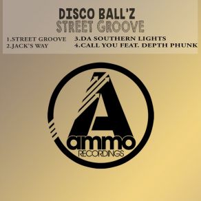 Download track Jacks Way (Original Mix) Disco Ball'z