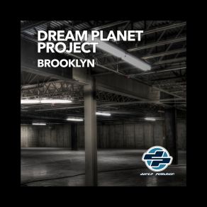 Download track Brooklyn (Kick The Bass Mix) Dream Planet ProjectKick