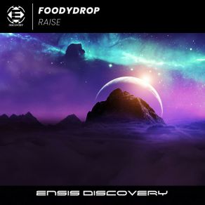 Download track Raise (Extended Mix) Foodydrop