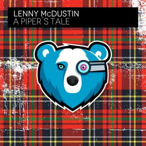 Download track A Piper's Tale Lenny Mcdustin