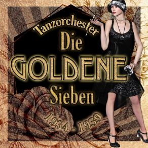 Download track Wenn Die Nächte Leuchten Die Goldene Sieben