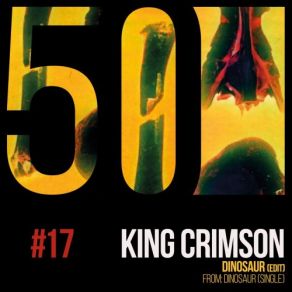 Download track Dinosaur - Commentary King CrimsonDavid Singleton, Dinosaur